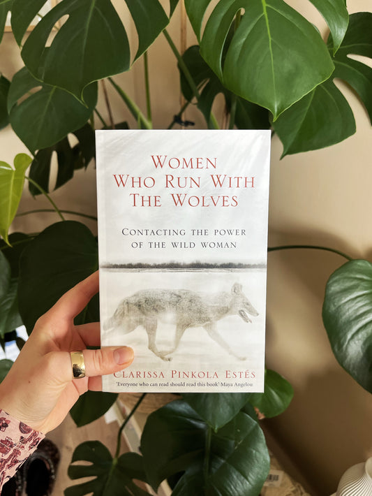 Women Who Run With the Wolves: Contacting the Power of the Wild Woman